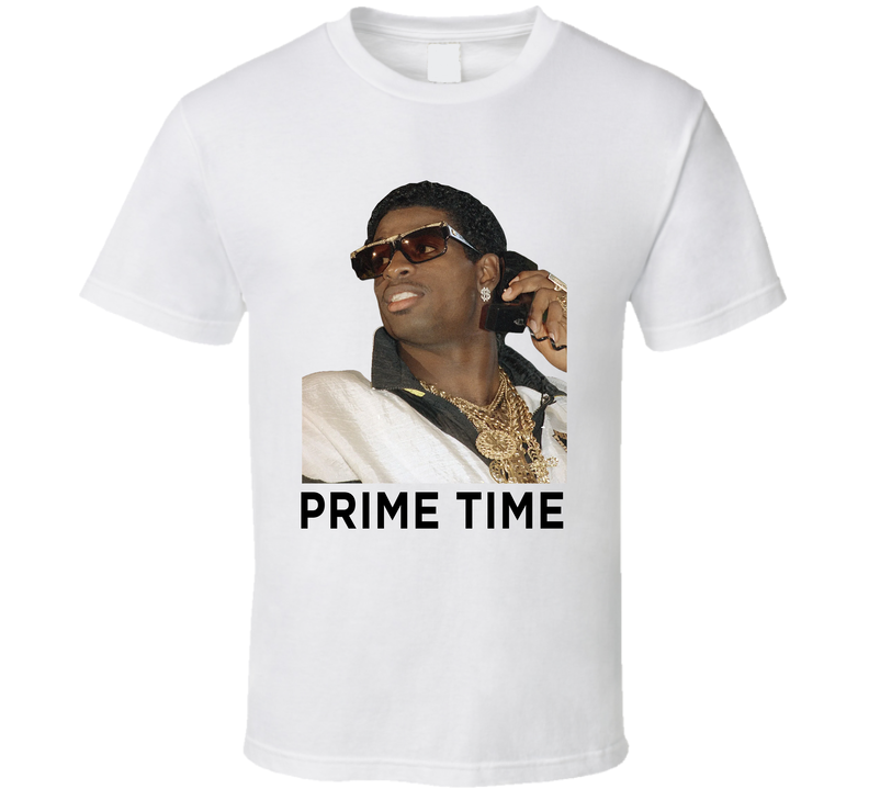 Deion Sanders Prime Time Football Fan White Unisex T Shirt