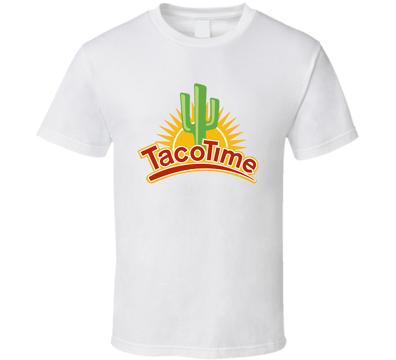 Taco Time Mexican Restaurant Food White Unisex T Shirt