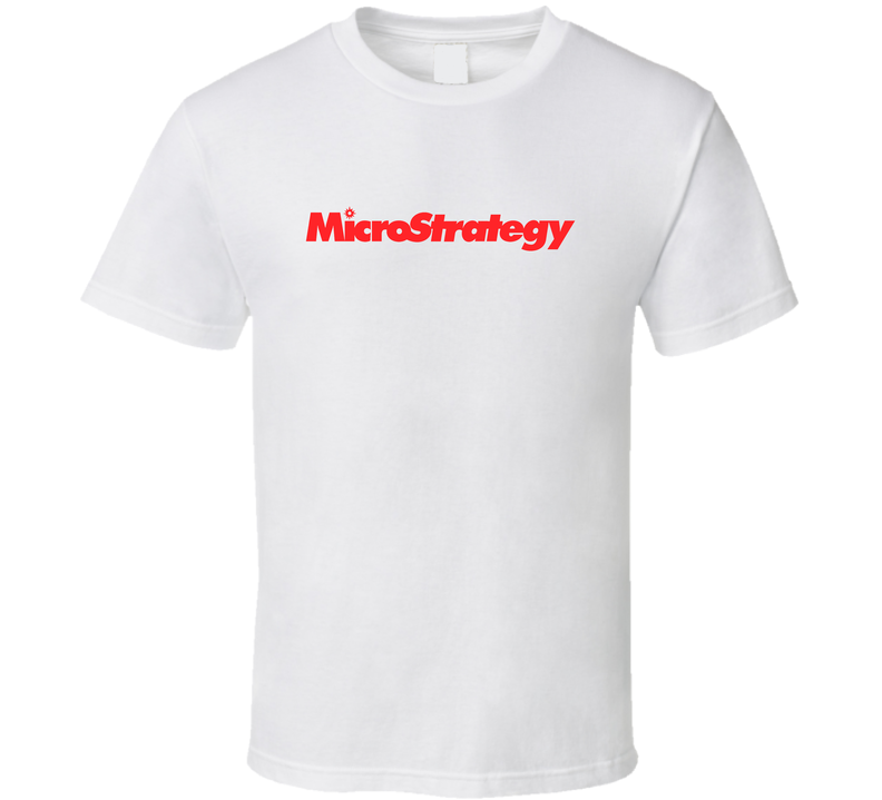 Microstrategy Fan White Unisex T Shirt Microstrategy Fan White Unisex T Shirt