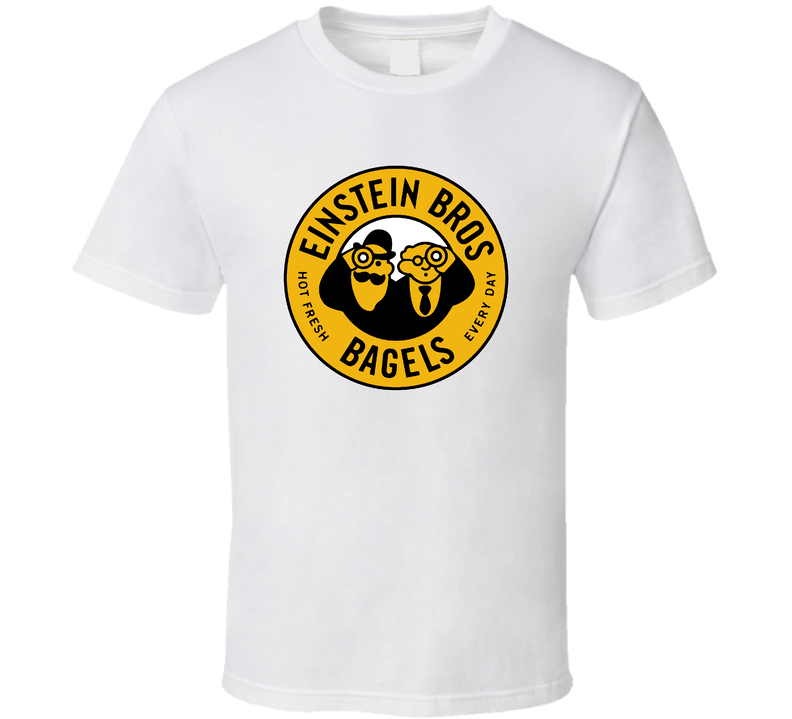 Einstein Bros Bagels Popular Bakery Bagel Shop White Unisex T Shirt