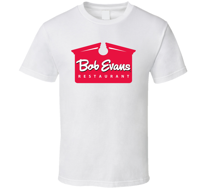 Bob Evans Restaurant Favourite Food White Unisex T Shirt