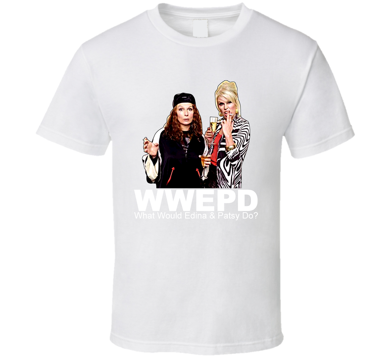 Edina Monsoon Patsy Stone Absolutely Fabulous White Unisex T Shirt Edina Monsoon Patsy Stone Absolutely Fabulous White Unisex T Shirt