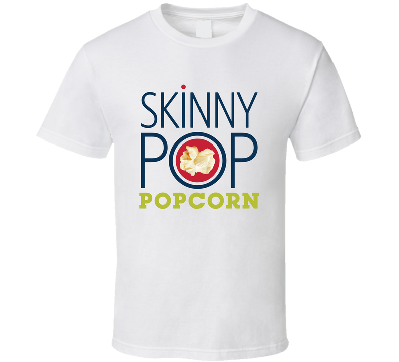 Skinny Pop Favorite Popcorn Snack Food Lovers White Unisex T Shirt Skinny Pop Favorite Popcorn Snack Food Lovers White Unisex T Shirt