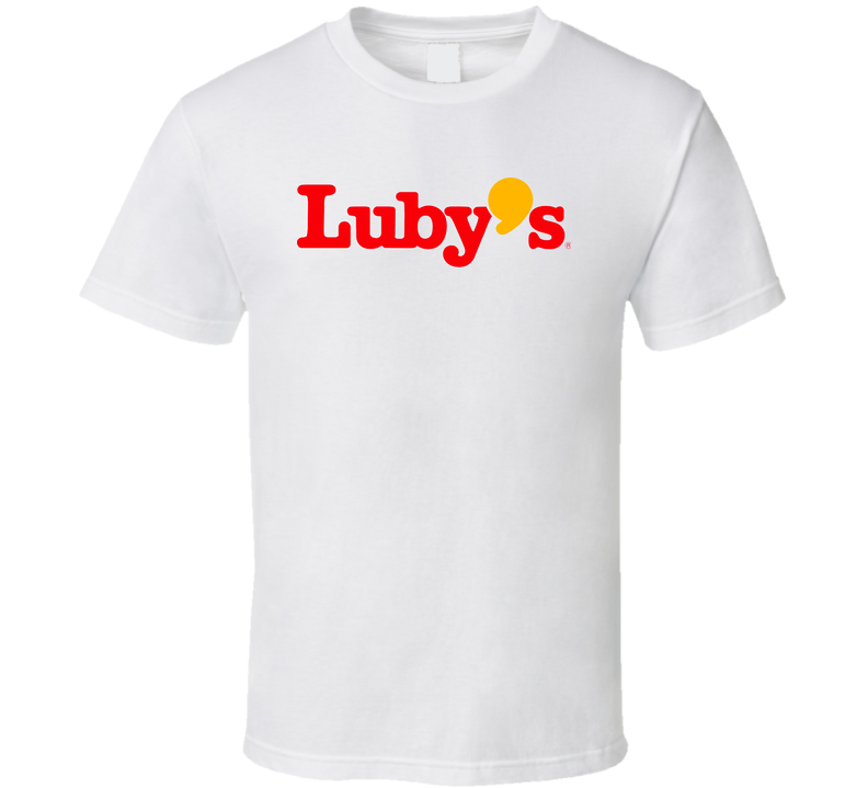 Luby's Best Southern Restaurants Fan White Unisex T Shirt Luby's Best Southern Restaurants Fan White Unisex T Shirt