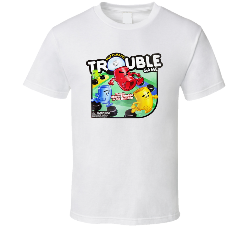 Trouble Best Board Game Of All Time Players White Unisex T Shirt Trouble Best Board Game Of All Time Players White Unisex T Shirt