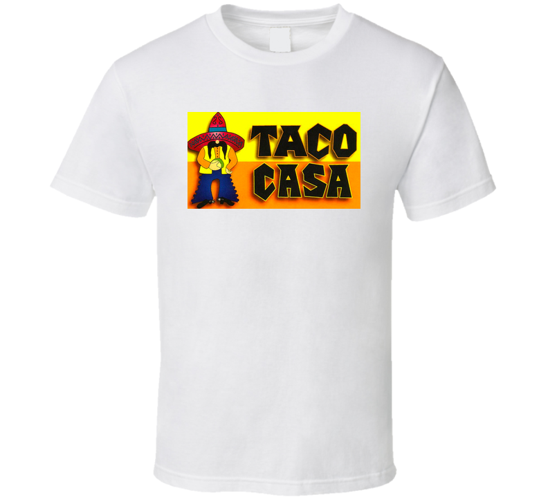 Taco Casa World Best Southern Restaurants Fan White Unisex T Shirt Taco Casa World Best Southern Restaurants Fan White Unisex T Shirt