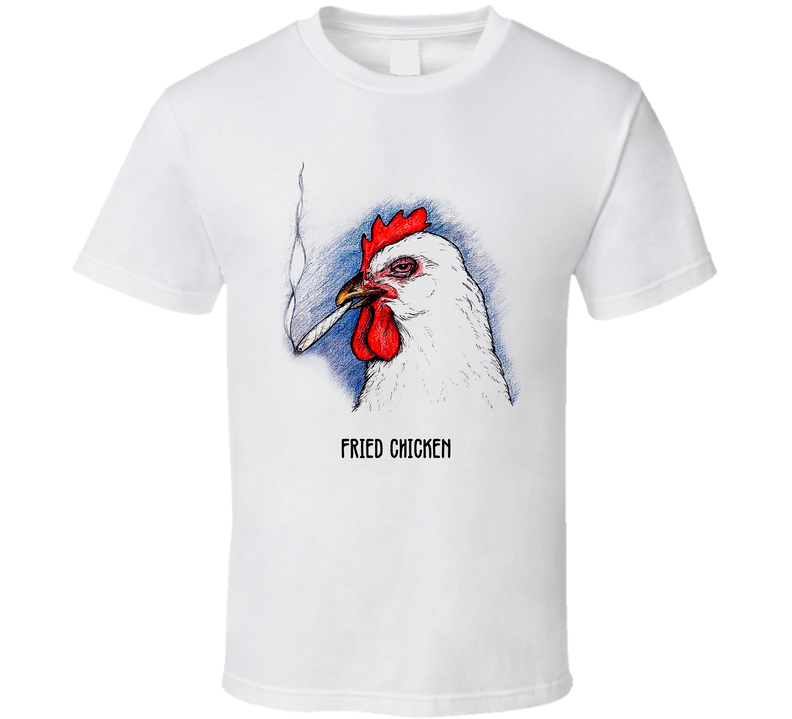 Fried Chicken White Unisex T Shirt Fried Chicken White Unisex T Shirt
