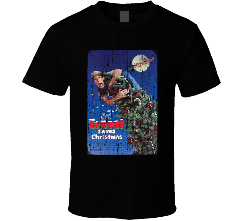 Ernest Saves Christmas Comedy Black Unisex T Shirt Ernest Saves Christmas Comedy Black Unisex T Shirt