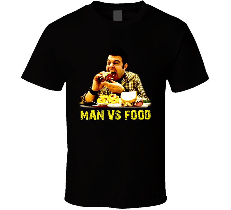 Man Vs Food Tv Show Black Unisex T Shirt Man Vs Food Tv Show Black Unisex T Shirt