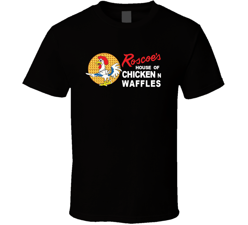Roscoes House Of Chicken And Waffles Los Angeles Restaurant Cool Black Unisex T Shirt Roscoes House Of Chicken And Waffles Los Angeles Restaurant Cool Black Unisex T Shirt