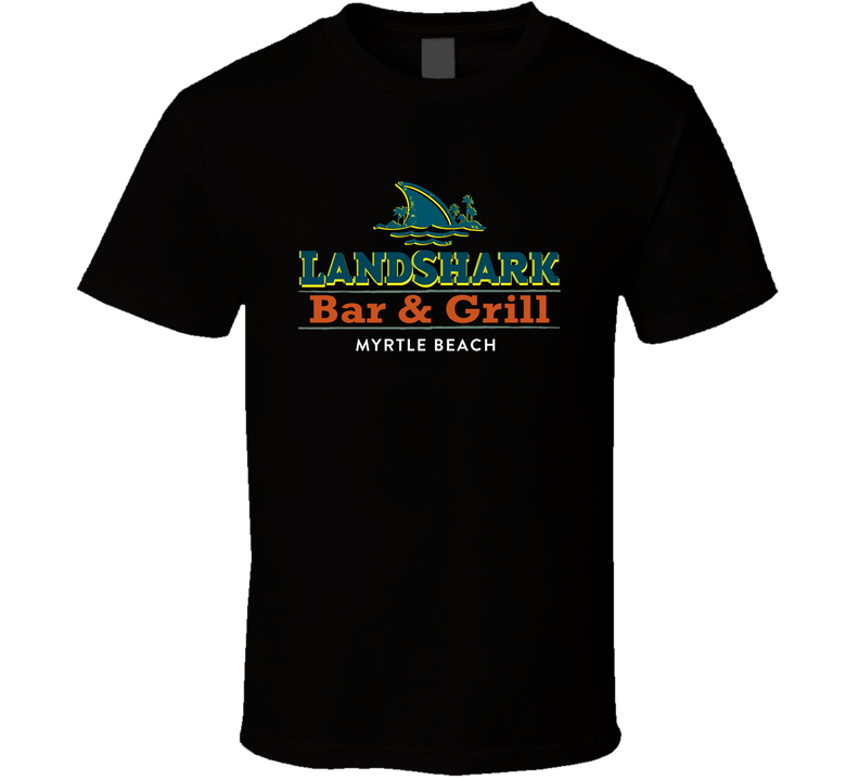 Landshark Bar And Grill Myrtle Beach Restaurant Black Unisex T Shirt