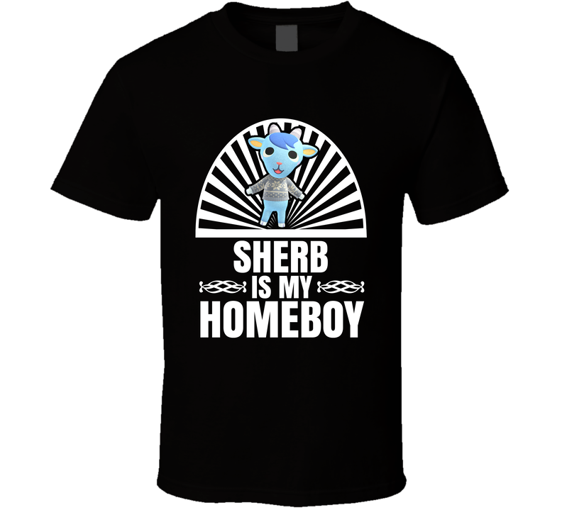 Sherb Is My Homeboy Animal Crossing New Horizons Character Video Game Fan Black Unisex T Shirt