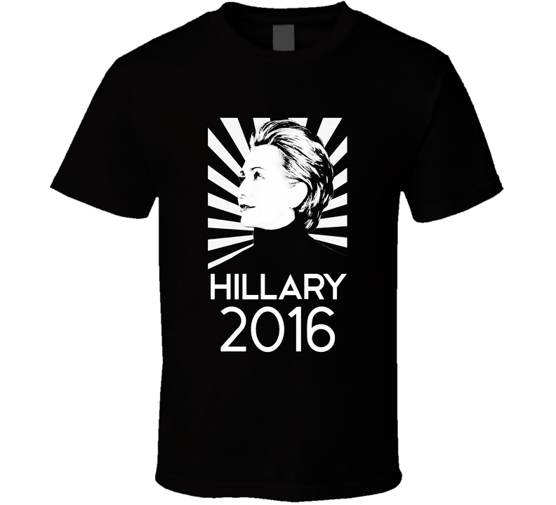 Hillary Clinton Silhouette Burst 2016 Presidential Campaign Black Unisex T Shirt