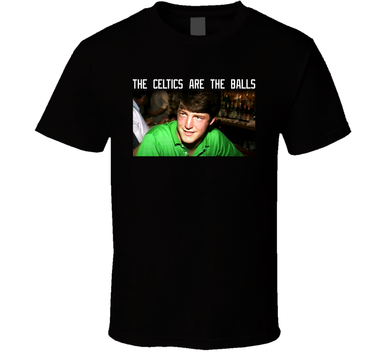 The Celtics Are The Balls Guy Black Unisex T Shirt The Celtics Are The Balls Guy Black Unisex T Shirt