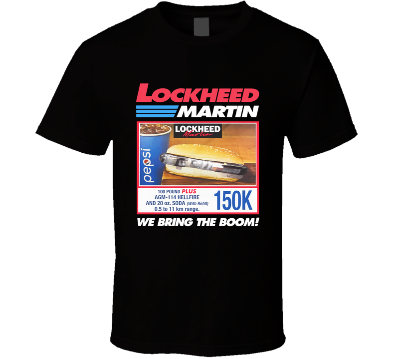 Lockheed Martin We Bring The Boom Costco Parody Black Unisex T Shirt Lockheed Martin We Bring The Boom Costco Parody Black Unisex T Shirt