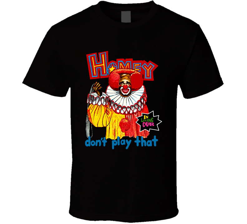 In Living Color Homey The Clown Black Unisex T Shirt In Living Color Homey The Clown Black Unisex T Shirt