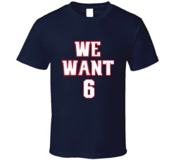 We Want 6 Rings New England Football Team Fan T Shirt