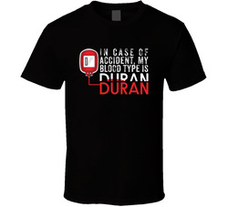 My Blood Type Is Duran Duran - T Shirt 36087509