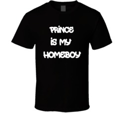 Prince Is My Homeboy Purple Rain T Shirt 38024128