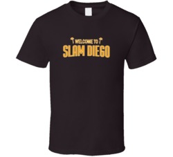 Welcome To Slam Diego San Diego Baseball Team T Shirt 38365120
