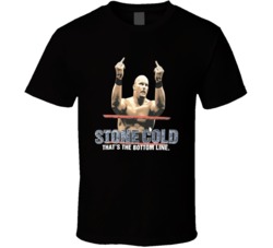 Stone Cold Steve Austin That's The Bottom Line Popular Wrestler Sports Fan T Shirt 38505728