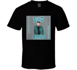Luke Combs What You See What Aint Always What You Get T Shirt 38836629