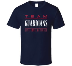Team Guardians Live Love Baseball Cleveland T Shirt 39036920