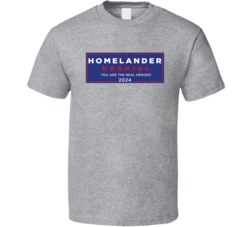 Homelander Ezekiel For President 2024 You Are The Real Heroes T Shirt 39290729