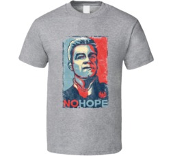No Hope Homelander The Boys Hope Style T Shirt 39290738