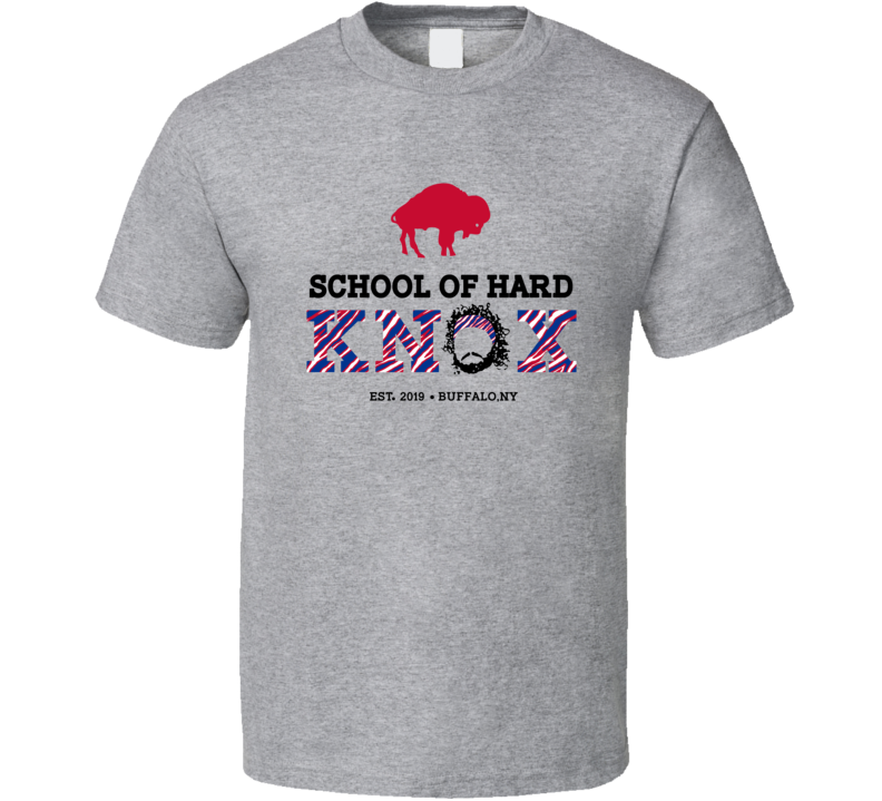 Buffalo Tight End Dawson Knox School Of Hard Knox Football Fan T Shirt