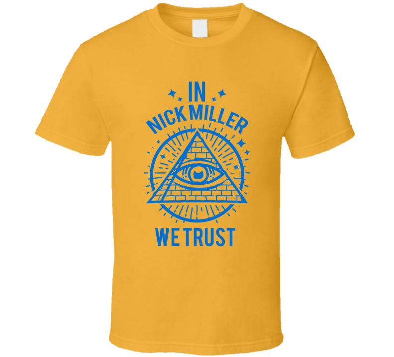 In Nick Miller We Trust New Girl T Shirt