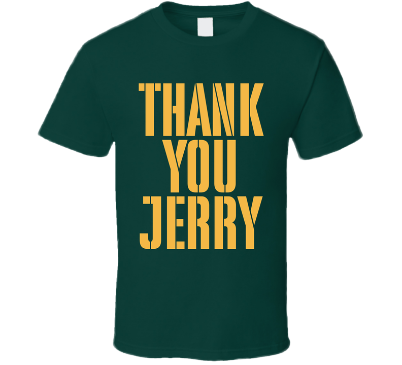 Thank You Jerry Green Bay Sports T Shirt Thank You Jerry Green Bay Sports T Shirt