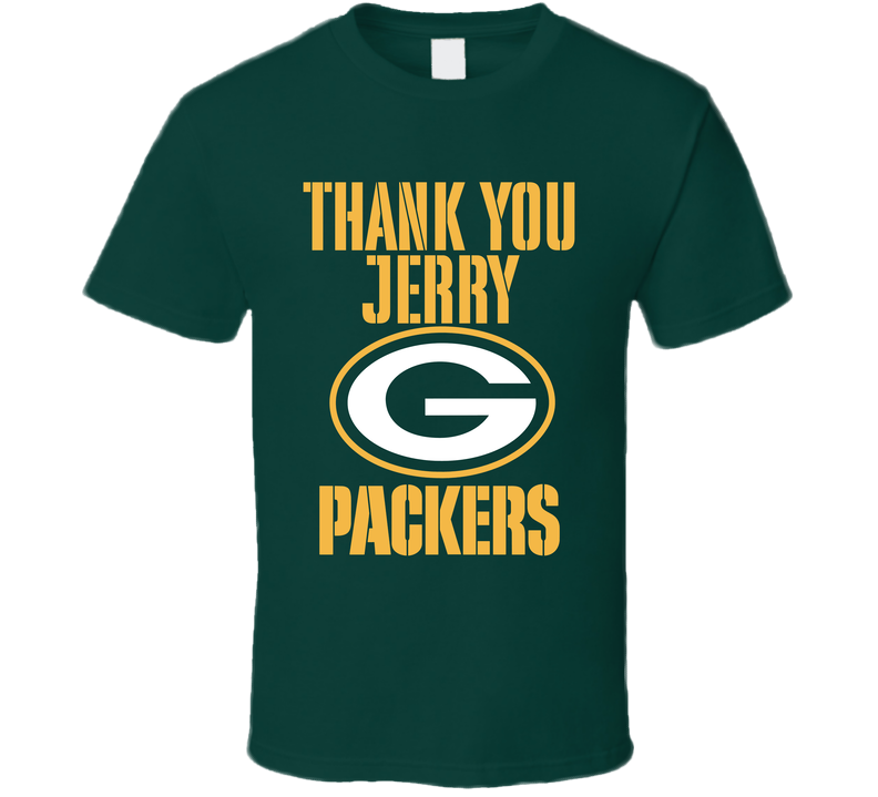 Thank You Jerry Green Bay Fan T Shirt