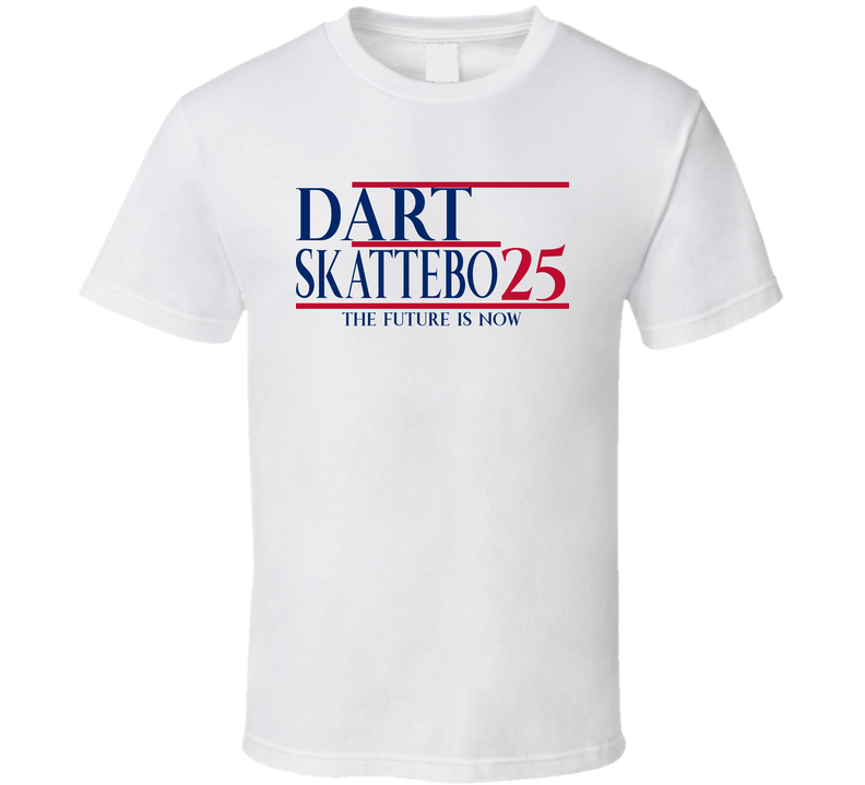 Dart Skattebo The Future Is Now 2025 T Shirt Dart Skattebo The Future Is Now 2025 T Shirt