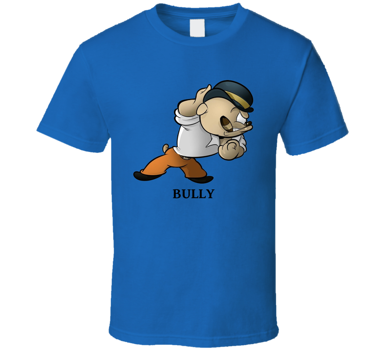 Bully Cartoon Character T Shirt