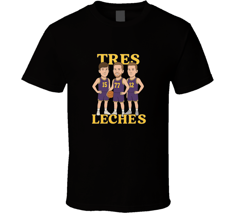 Tres Leches Austin Reaves Luka Doncic Jake Laravia T Shirt