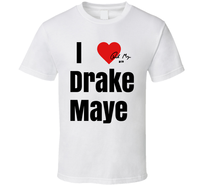 I Heart Love Drake Maye Signature T Shirt