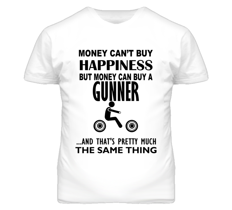 Money Cant Buy Happiness But It Can Buy A Victory Gunner Motorcycle T Shirt Money Cant Buy Happiness But It Can Buy A Victory Gunner Motorcycle T Shirt