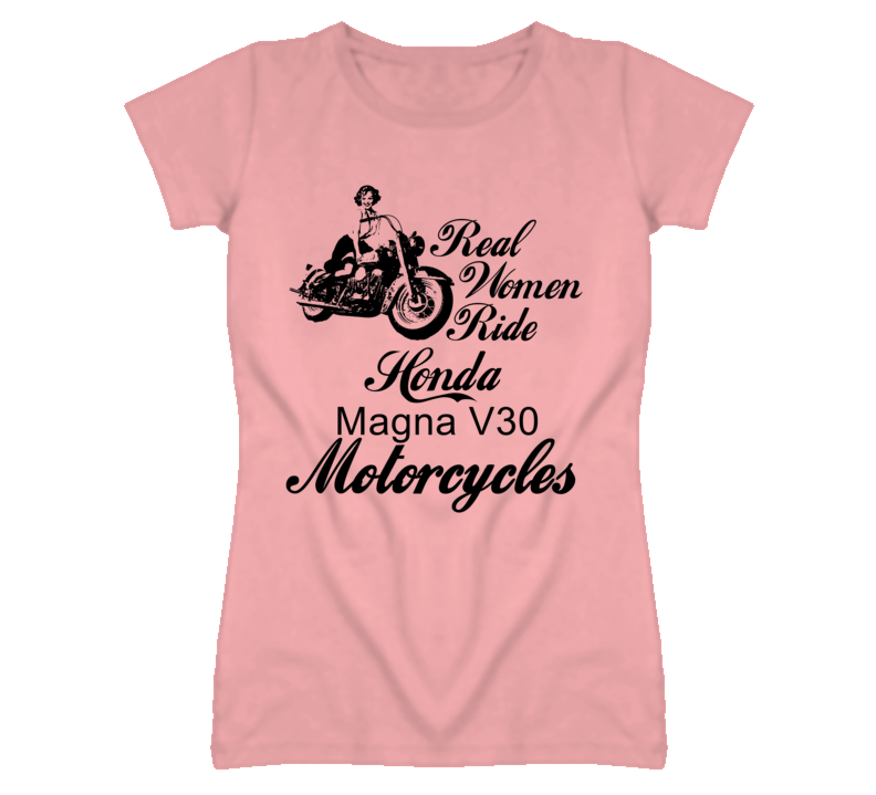 Real Women Ride Honda Magna V30 Motorcycles Vintage Look T Shirt Real Women Ride Honda Magna V30 Motorcycles Vintage Look T Shirt