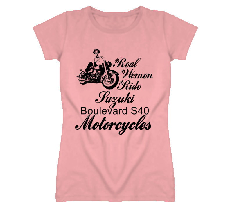 Real Women Ride Suzuki Boulevard S40 Motorcycles Vintage Look T Shirt Real Women Ride Suzuki Boulevard S40 Motorcycles Vintage Look T Shirt