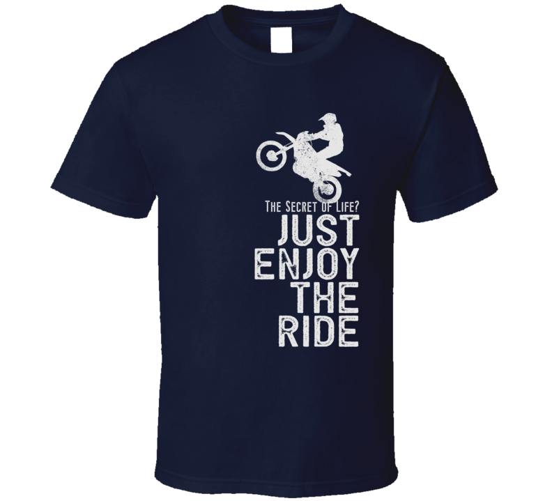 Enjoy The Ride Funny Motorcycle Dark Color T Shirt Enjoy The Ride Funny Motorcycle Dark Color T Shirt