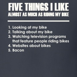 Five Things I Like About Riding My Bike Funny Bacon T Shirt 18438432