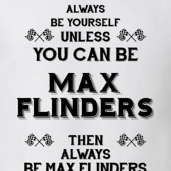 Always Be Yourself Max Flinders Funny Motorcycle Light Color T Shirt 35412077