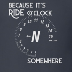 Because It's Ride O'clock Funny Motorcycle Dark Color T Shirt 35722947