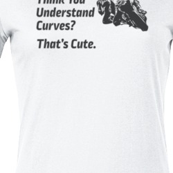 Understand Curves Girl Biker Funny Motorcycle Light Color T Shirt 35825784