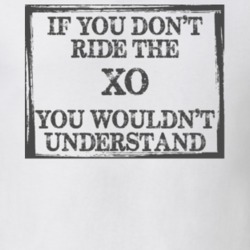 If You Don't Ride Xo You Wouldn't Understand Funny Motorcycle Light Color T Shirt T Shirt 35879933
