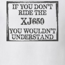 If You Don't Ride Xj650 You Wouldn't Understand Funny Motorcycle Light Color T Shirt T Shirt 35879934