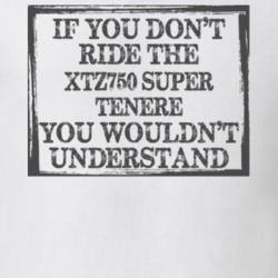 If You Don't Ride Xtz750 Super Tenere You Wouldn't Understand Funny Motorcycle Light Color T Shirt T Shirt 35880087