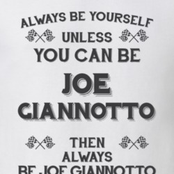 Always Be Yourself Joe Giannotto Funny Motorcycle Light Color T Shirt 35932087