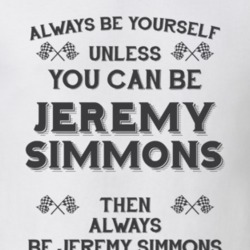 Always Be Yourself Jeremy Simmons Funny Motorcycle Light Color T Shirt 35940980